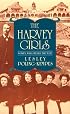 The Harvey Girls: Women Who Opened the West