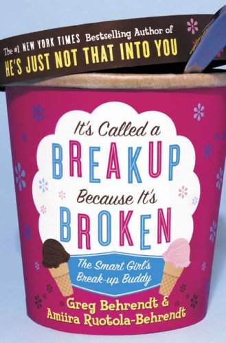 City Travel Guides Discounted  Books : It's Called a Break-up Because It's Broken: The Smart Girl's Break-up Buddy