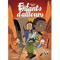 Les enfants d'ailleurs : cycle 2, Tome 1 : L'appel