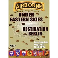 Airborne - Under Eastern Skies/Destination Berlin