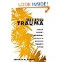 Literary Trauma: Sadism, Memory, and Sexual Violence in American Women's Fiction (Suny Series in Psychoanalysis and Culture)