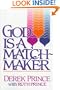 God Is a Matchmaker