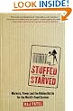 Stuffed And Starved