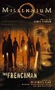 Millennium: The Frenchman (Audio)