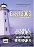 Exploring Microsoft Excel 2003 Comprehensive (The Exploring Office Series)
