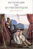 Dictionnaire des oeuvres �rotiques