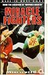 Miracle Fighters [VHS]