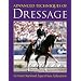 Advanced Techniques of Dressage: German National Equestrian Federation (German National Equestrian Federation's Complete Riding and) (German National Equestrian Federation's Complete Riding and)