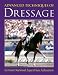 Advanced Techniques of Dressage: German National Equestrian Federation (German National Equestrian Federation's Complete Riding and) (German National Equestrian Federation's Complete Riding and) by German National Equestrian Federation