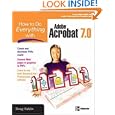 How to Do Everything with Adobe Acrobat 7.0 by Doug Sahlin