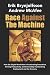 Race Against the Machine: How the Digital Revolution is Accelerating Innovation, Driving Productivity, and Irreversibly Transforming Employment and the Economy Race Against the Machine: How the Digital Revolution is Accelerating Innovation, Driving Productivity, and Irreversibly Transforming Employment and the Economy