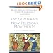 Encountering New Religious Movements: A Holistic Evangelical Approach
