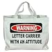 WARNING LETTER CARRIER WITH AN ATTITUDE Totebag (Cotton Tote / Bag)