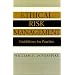Ethical Risk Management: Guidelines for Practice