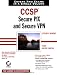 CCSP: Secure PIX and Secure VPN Study Guide (642-521 and 642-511)