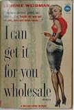 I Can Get it for You Wholesale
