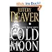 The Cold Moon: A Lincoln Rhyme Novel (Lincoln Rhyme Novels)