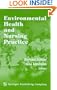 Environmental Health and Nursing Practice