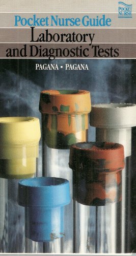 Laboratory and Diagnostic Tests (Pocket Nurse Guide)