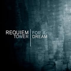 Requiem for a Tower | Dream