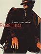 Rebetiko(la Mauvaise Herbe)