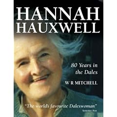 Hannah Hauxwell - 80 Years in the Dales