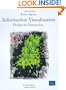Information Visualization: Design for Interaction (2nd Edition)