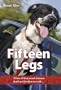 Fifteen Legs: When all that stands between death and freedom is a ride