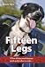 Fifteen Legs: When all that stands between death and freedom is a ride