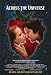 Across the Universe - Movie Poster / Print -- Custom Framing Available