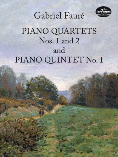 piano quartets nos 1 and 2 and piano quintet no 1 dover chamber music scores