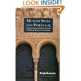 Muslim Spain and Portugal: A Political History of al-Andalus