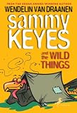 Sammy Keyes and the Wild Things (Sammy Keyes)