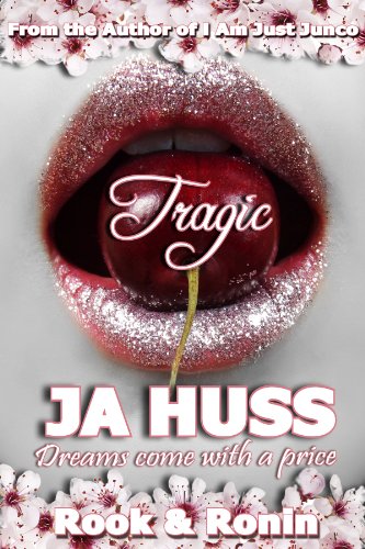 TRAGIC: Rook and Ronin, #1 by J. A. Huss