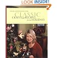 Classic Crafts and Recipes for the Holidays: Christmas with Martha Stewart Living by Martha Stewart Living Magazine
