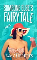 Someone Else's Fairytale