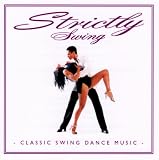 Strictly Swing - 19 Swing Tracks to Dance to Search