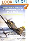 P-39 Airacobra Aces of World War 2 (Osprey Aircraft of the Aces No 36)