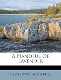 A Handful Of Lavender
