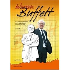 Warren Buffett: Die illustrierte Biographie des erfolgreichsten Investors der Welt: Die illustrierte Biografie des erfolgreichsten Investors der Welt (ein Manga)