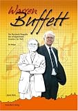 Warren Buffett: Die illustrierte Biographie des erfolgreichsten Investors der Welt: Die illustrierte Biografie des erfolgreichsten Investors der Welt (ein Manga)