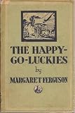 The Happy-Go-Luckies, etc (Mellifont Library.)