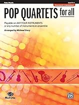 Pop Quartets for All: Flute, Piccolo (Instrumental Ensembles for All) Pop Quartets for All: Flute, Piccolo (Instrumental Ensembles for All)