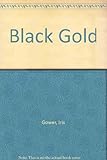 Black gold