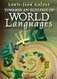 Towards an Ecology of World Languages