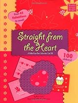 Straight from the Heart: A Make-Your-Own Valentine Card Kit (Pretty Simple Stuff)