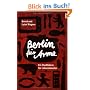 Berlin f�r Arme: Ein Stadtf�hrer f�r Lebensk�nstler