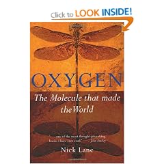 Oxygen: The molecule that made the world (Popular Science)