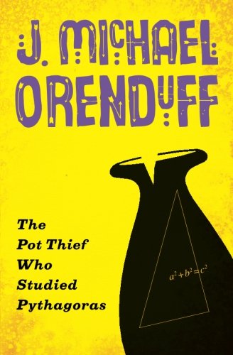 The Pot Thief Who Studied Pythagoras (The Pot Thief Mysteries)