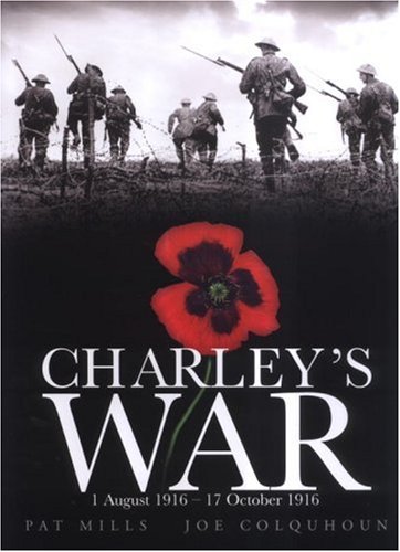 City Travel Guides Discounted  Books : Charley's War: 1 August-17 October 1916